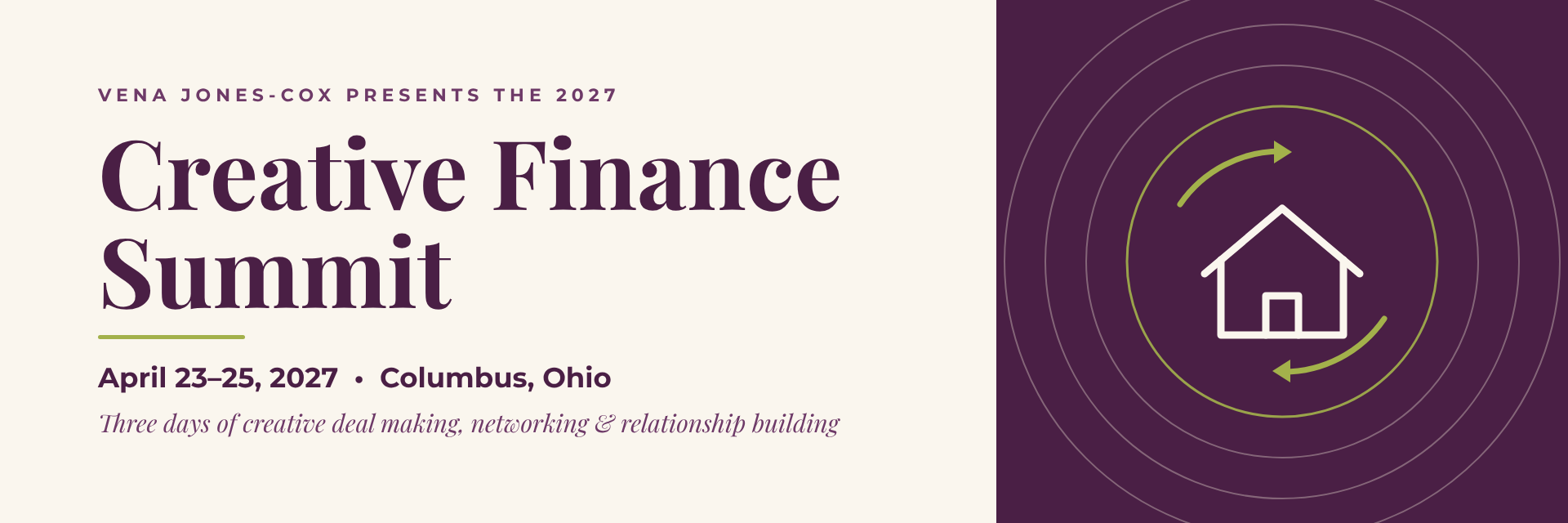 Creative Finance Summit, April 23–25, 2027 in Columbus, Ohio